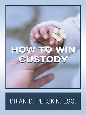 cover image of How to Win Custody